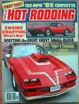 POPULAR HOT RODDING 1984 MAY - GRAND NATIONAL, NEW VETTE